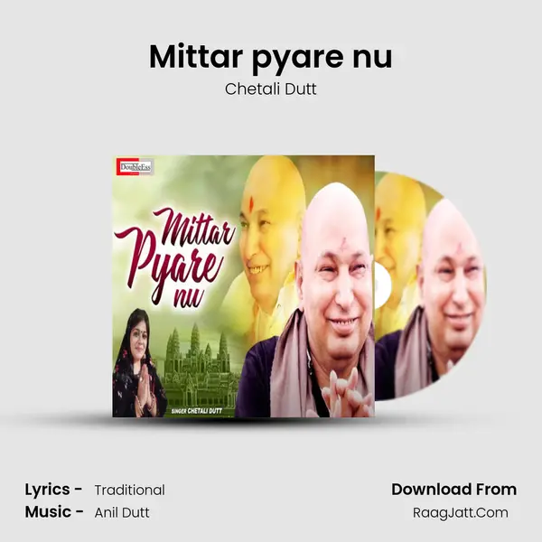 Mittar pyare nu MP3 Song by Chetali Dutt Cover