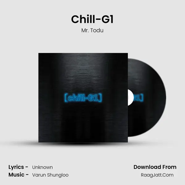 Chill-G1 mp3 song