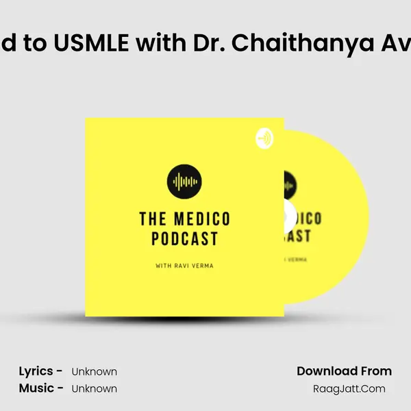 #12 Road to USMLE with Dr. Chaithanya Avanthika MP3 Song by  Cover