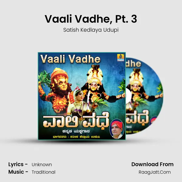 Vaali Vadhe, Pt. 3 MP3 Song by Satish Kedlaya Udupi Cover