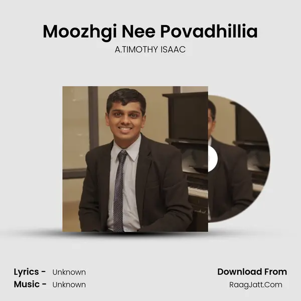 Moozhgi Nee Povadhillia MP3 Song by A.TIMOTHY ISAAC Cover