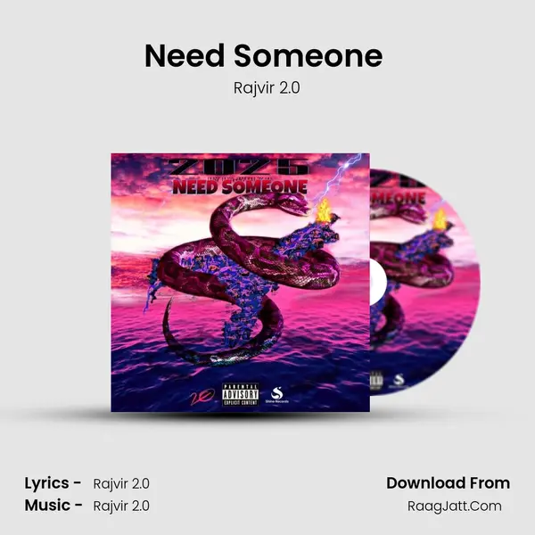 Need Someone (2025) - Rajvir 2.0