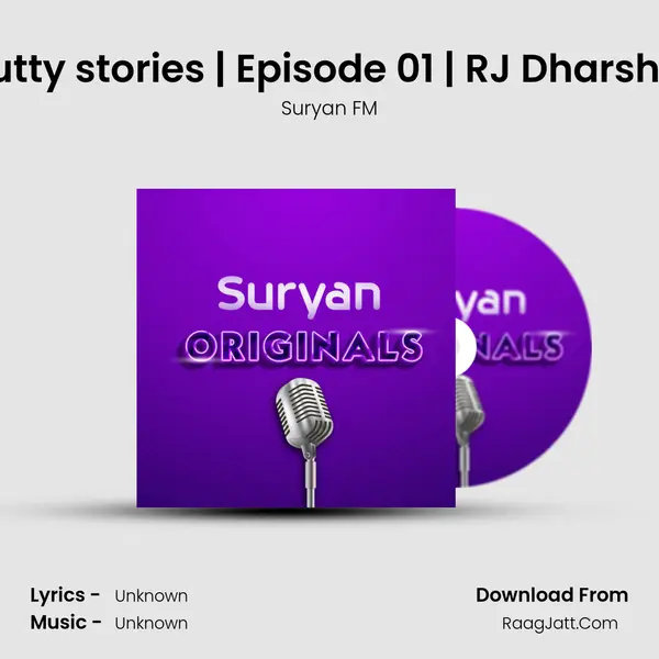 Kutty stories | Episode 01 | RJ Dharshni MP3 Song by Suryan FM Cover