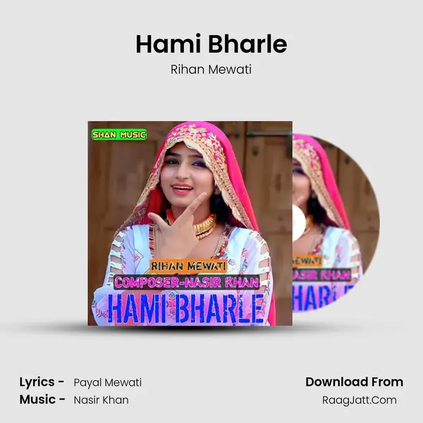 Hami Bharle - Rihan Mewati