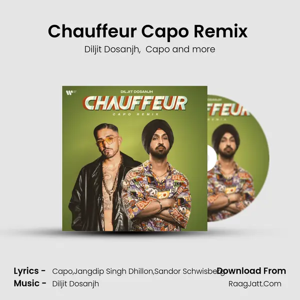 Chauffeur Capo Remix (feat. Tory Lanez) - Diljit Dosanjh
