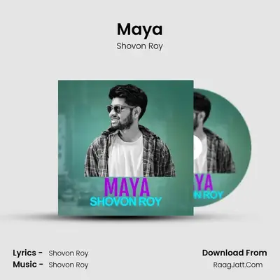 Maya - Shovon Roy