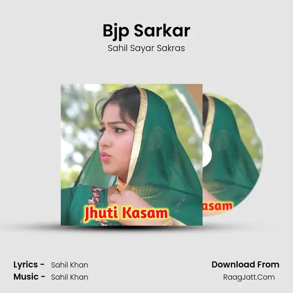 Bjp Sarkar mp3 song
