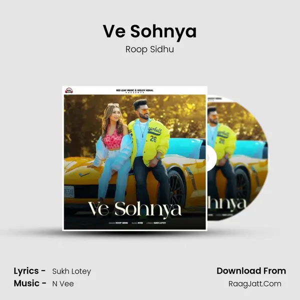 Ve Sohnya mp3 song