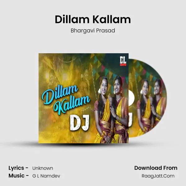 Dillam Kallam - Bhargavi Prasad