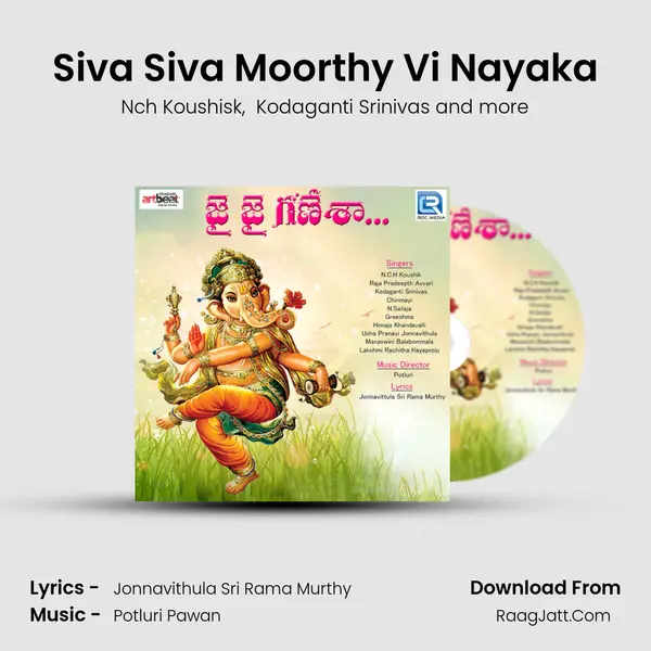 Siva Siva Moorthy Vi Nayaka MP3 Song by Nch Koushisk Cover
