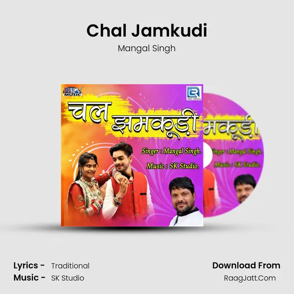 Chal Jamkudi - Mangal Singh