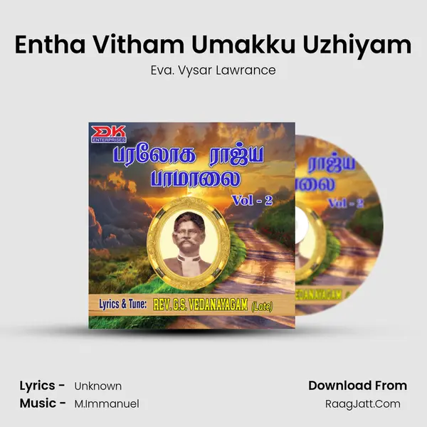 Entha Vitham Umakku Uzhiyam MP3 Song by Eva. Vysar Lawrance Cover