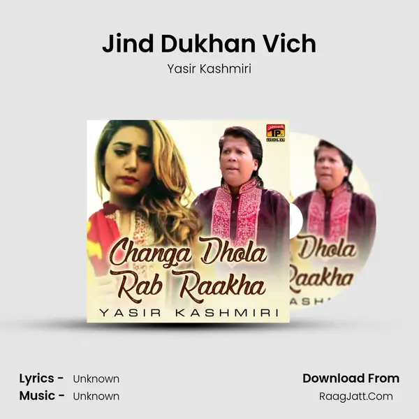 Jind Dukhan Vich MP3 Song by Yasir Kashmiri Cover