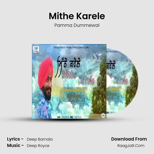 Mithe Karele MP3 Song by Pamma Dummewal Cover
