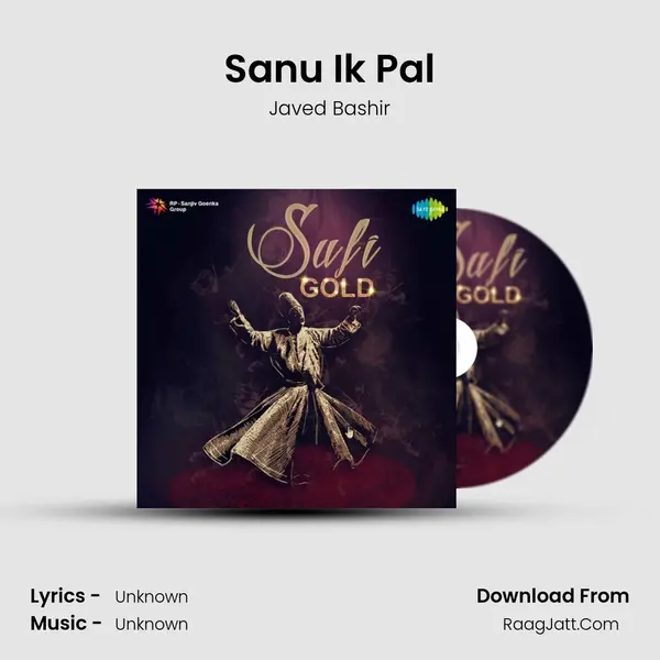 Sanu Ik Pal MP3 Song by Javed Bashir Cover