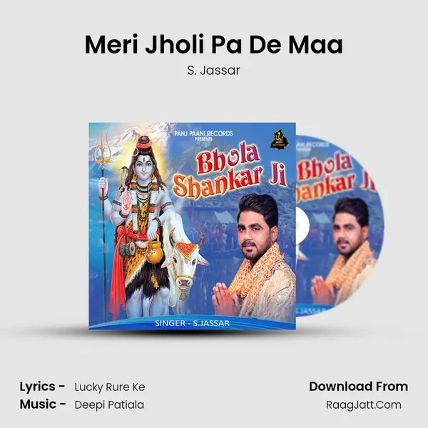 Meri Jholi Pa De Maa MP3 Song by S. Jassar Cover