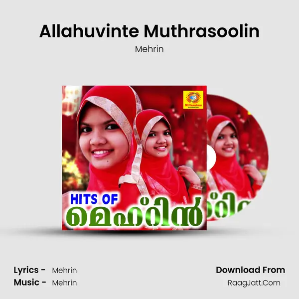 Allahuvinte Muthrasoolin MP3 Song by Mehrin Cover