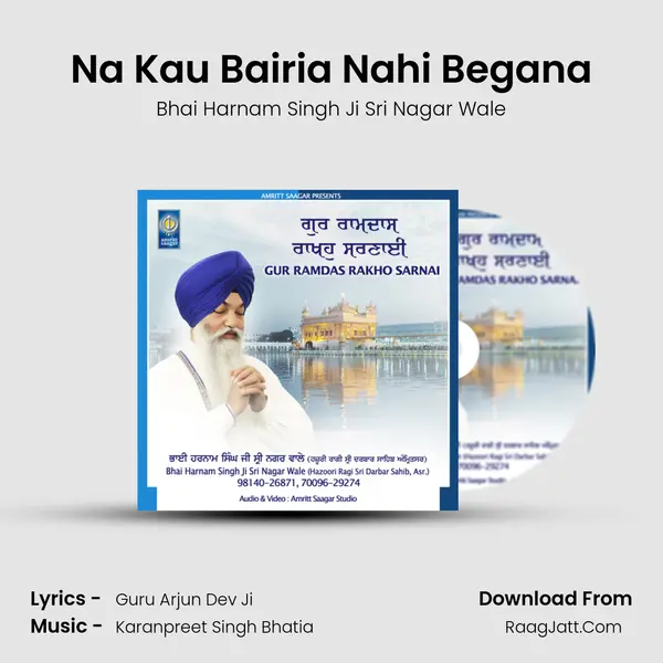 Na Kau Bairia Nahi Begana MP3 Song by Bhai Harnam Singh Ji Sri Nagar Wale Cover