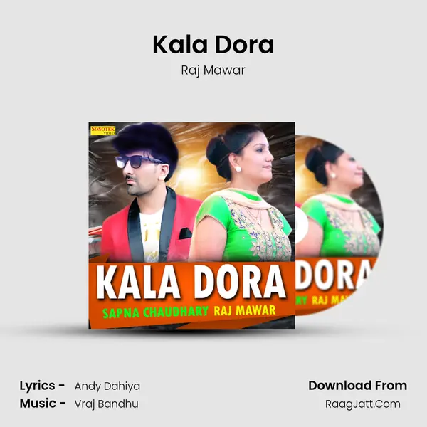 Kala Dora - Raj Mawar