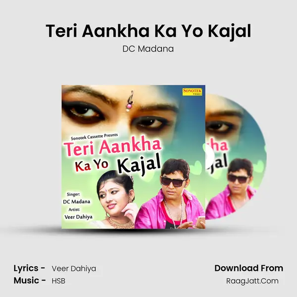Teri Aankha Ka Yo Kajal MP3 Song by DC Madana Cover