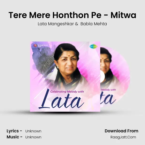 Tere Mere Honthon Pe - Mitwa Cover