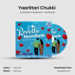 Yaarittari Chukki (From "Preethse") Cover