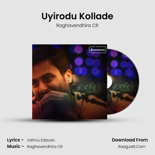 Uyirodu Kollade MP3 Song by Raghavendhira CR Cover