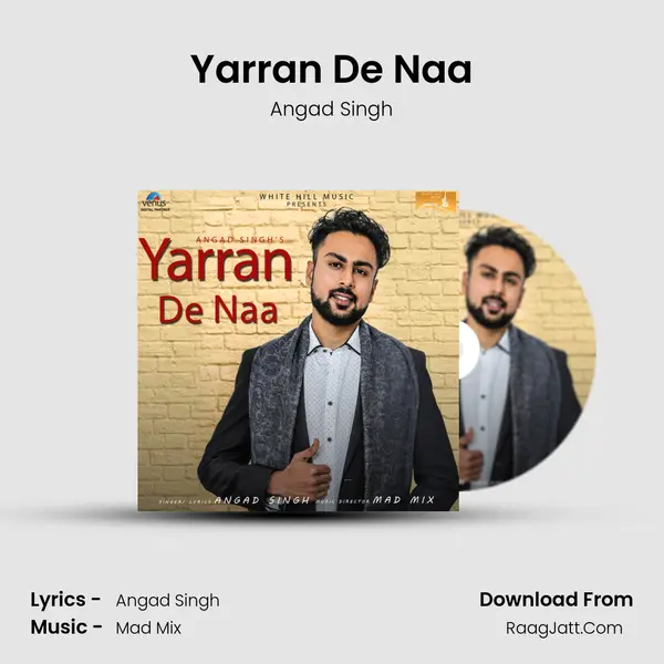 Yarran De Naa mp3 song