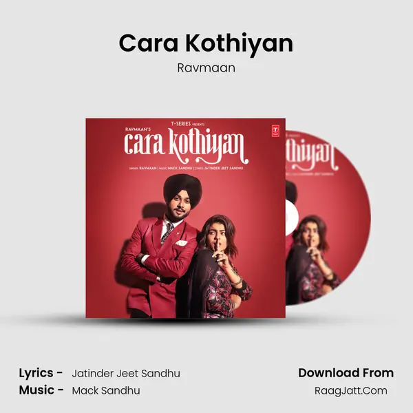 Cara Kothiyan - Ravmaan
