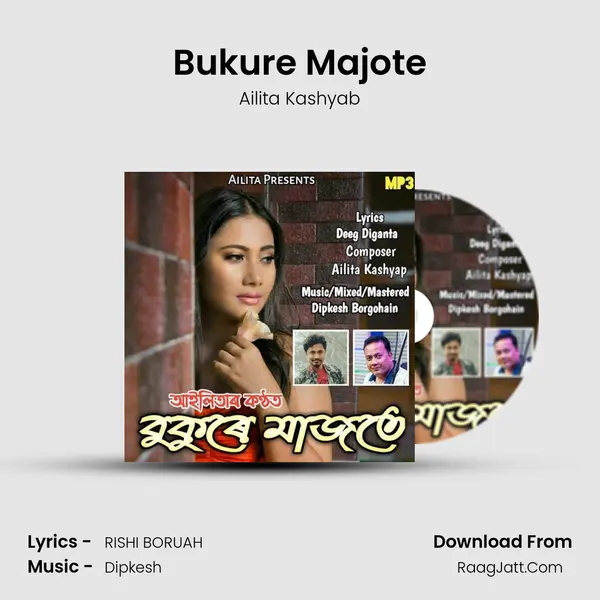 Bukure Majote MP3 Song by Ailita Kashyab Cover