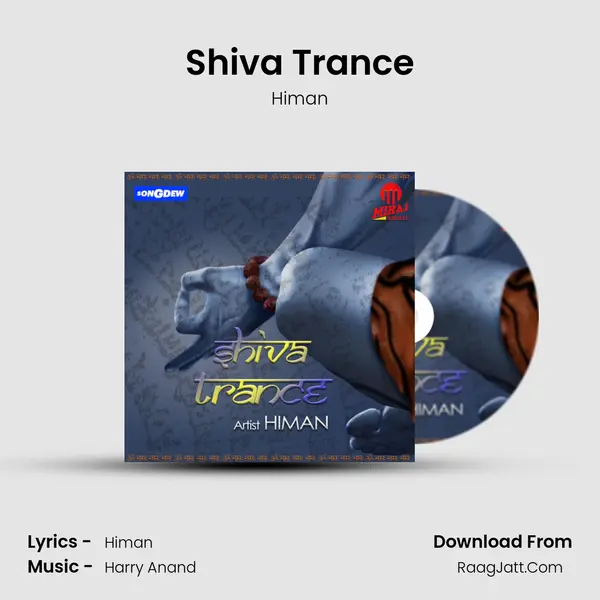 Shiva Trance MP3 Song by Himan Cover