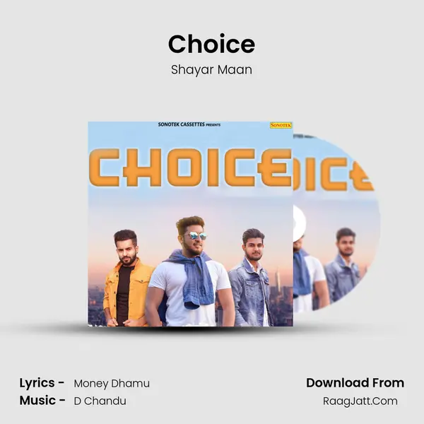 Choice MP3 Song by Shayar Maan Cover