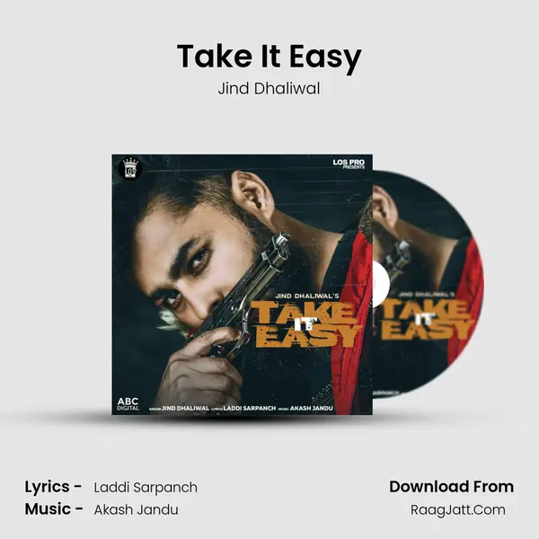 Take It Easy - Jind Dhaliwal
