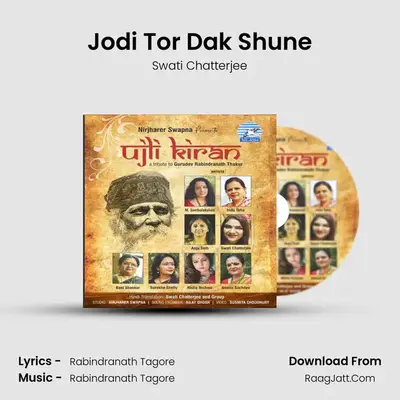 Jodi Tor Dak Shune mp3 song