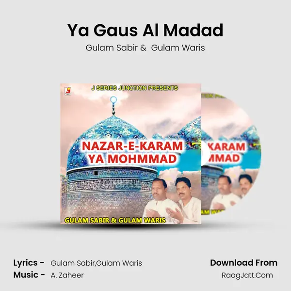 Ya Gaus Al Madad MP3 Song by Gulam Sabir Cover