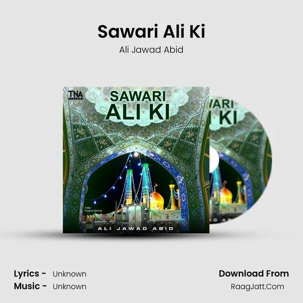 Sawari Ali Ki - Single - Ali Jawad Abid