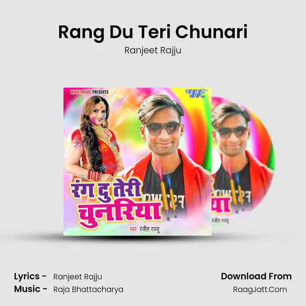 Rang Du Teri Chunari MP3 Song by Ranjeet Rajju Cover