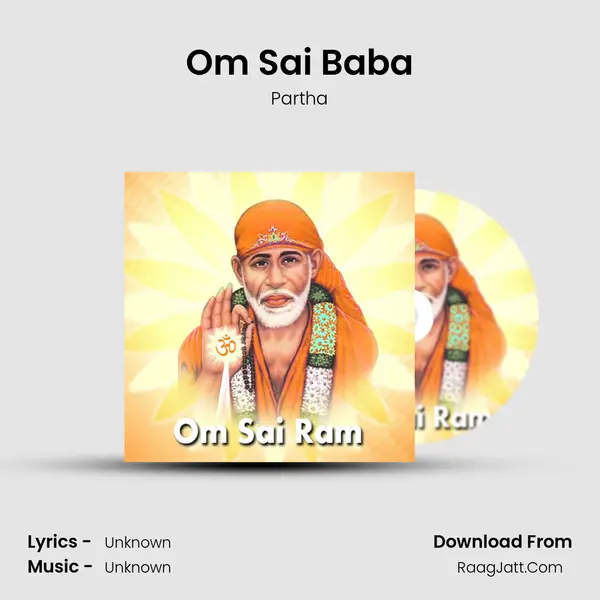 Om Sai Baba MP3 Song by Partha Cover