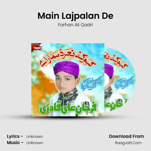 Main Lajpalan De MP3 Song by Farhan Ali Qadri Cover