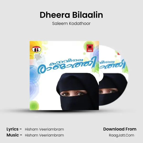 Dheera Bilaalin mp3 song