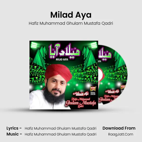 Milad Aya MP3 Song by Hafiz Muhammad Ghulam Mustafa Qadri Cover