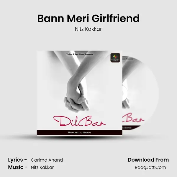 Bann Meri Girlfriend mp3 song