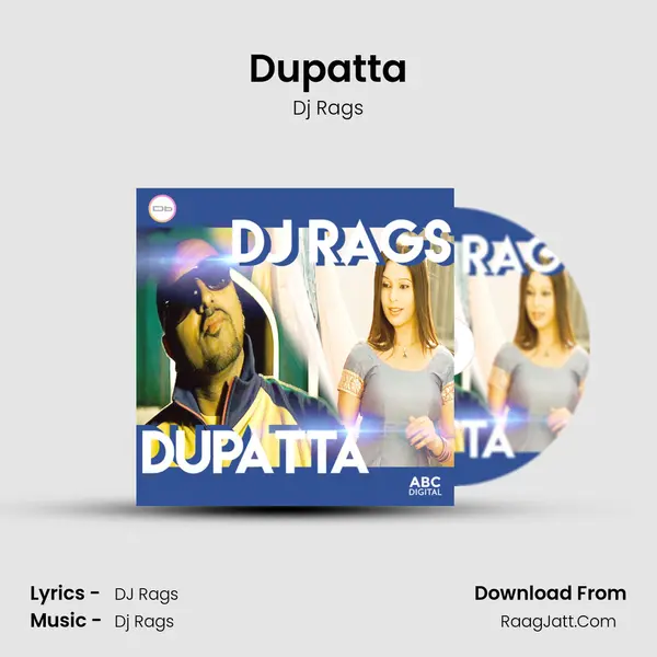 Dupatta - Dj Rags