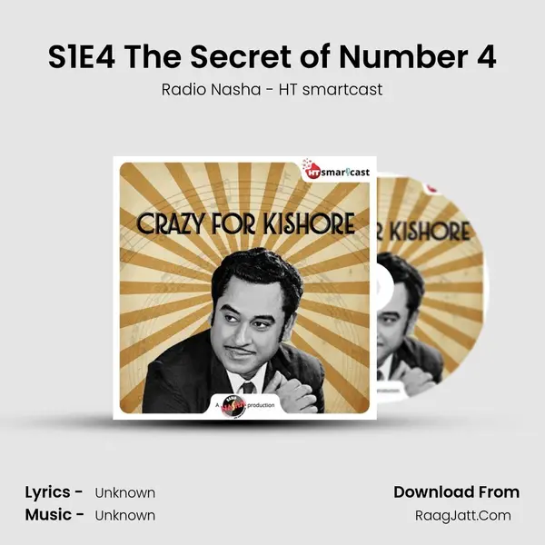 S1E4 The Secret of Number 4 MP3 Song by Radio Nasha - HT smartcast Cover