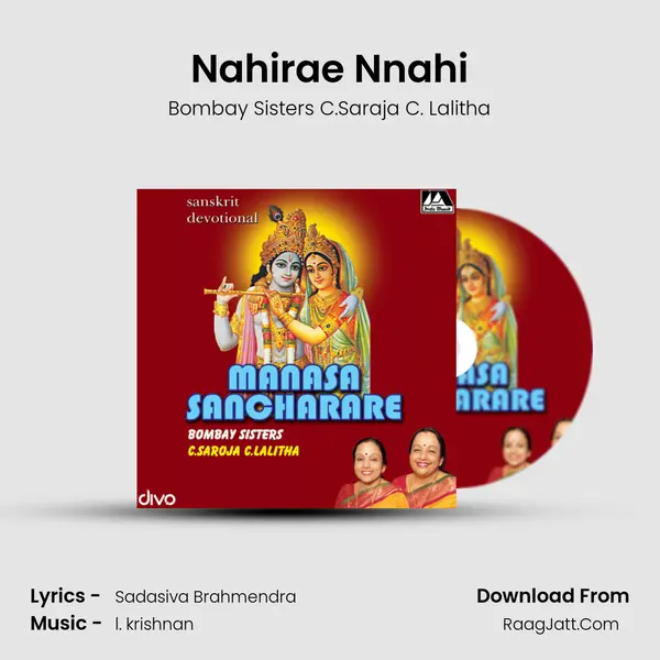 Nahirae Nnahi MP3 Song by Bombay Sisters C.Saraja C. Lalitha Cover