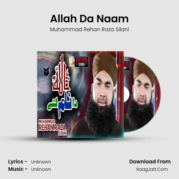Allah Da Naam MP3 Song by Muhammad Rehan Raza Silani Cover