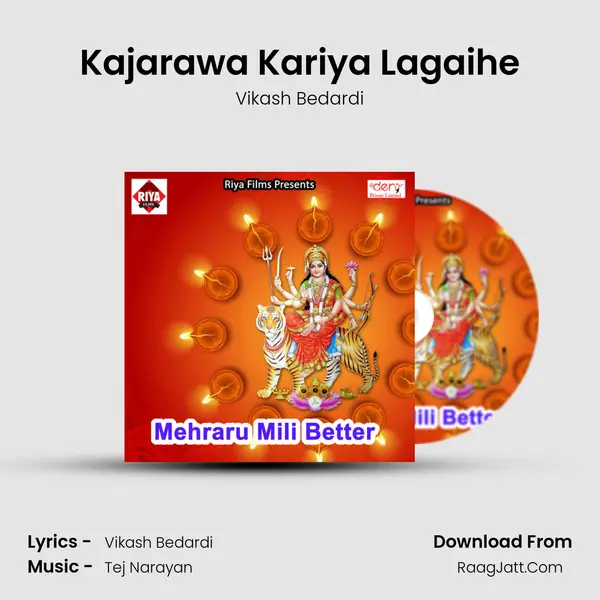 Kajarawa Kariya Lagaihe MP3 Song by Vikash Bedardi Cover