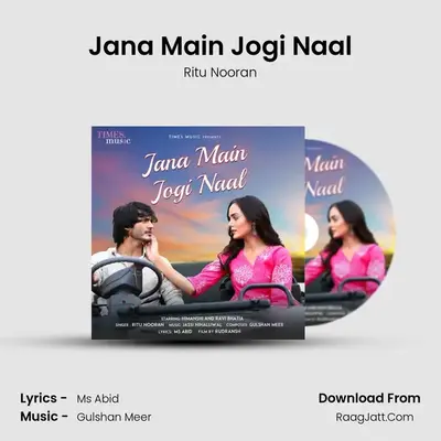 Jana Main Jogi Naal mp3 song