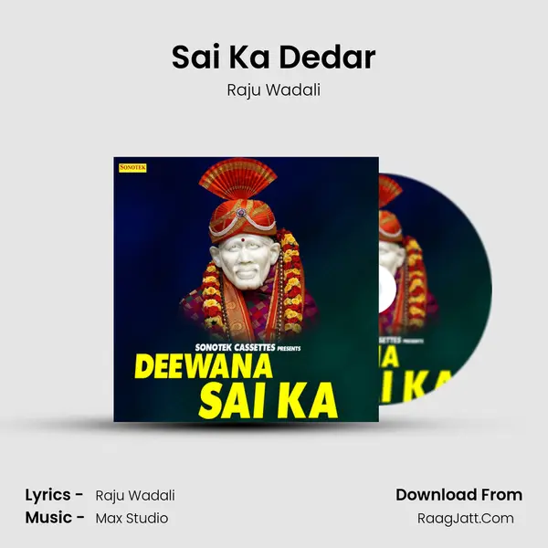 Sai Ka Dedar MP3 Song by Raju Wadali Cover
