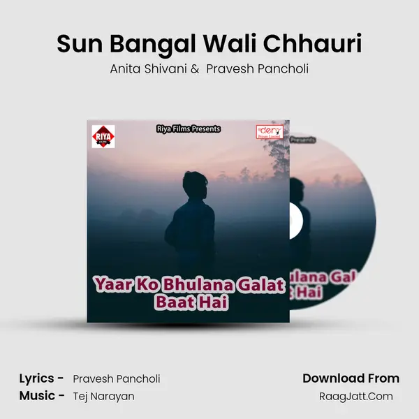 Sun Bangal Wali Chhauri MP3 Song by Anita Shivani Cover